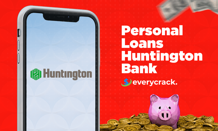 Personal Loans Huntington Bank: Everything You Need to Know